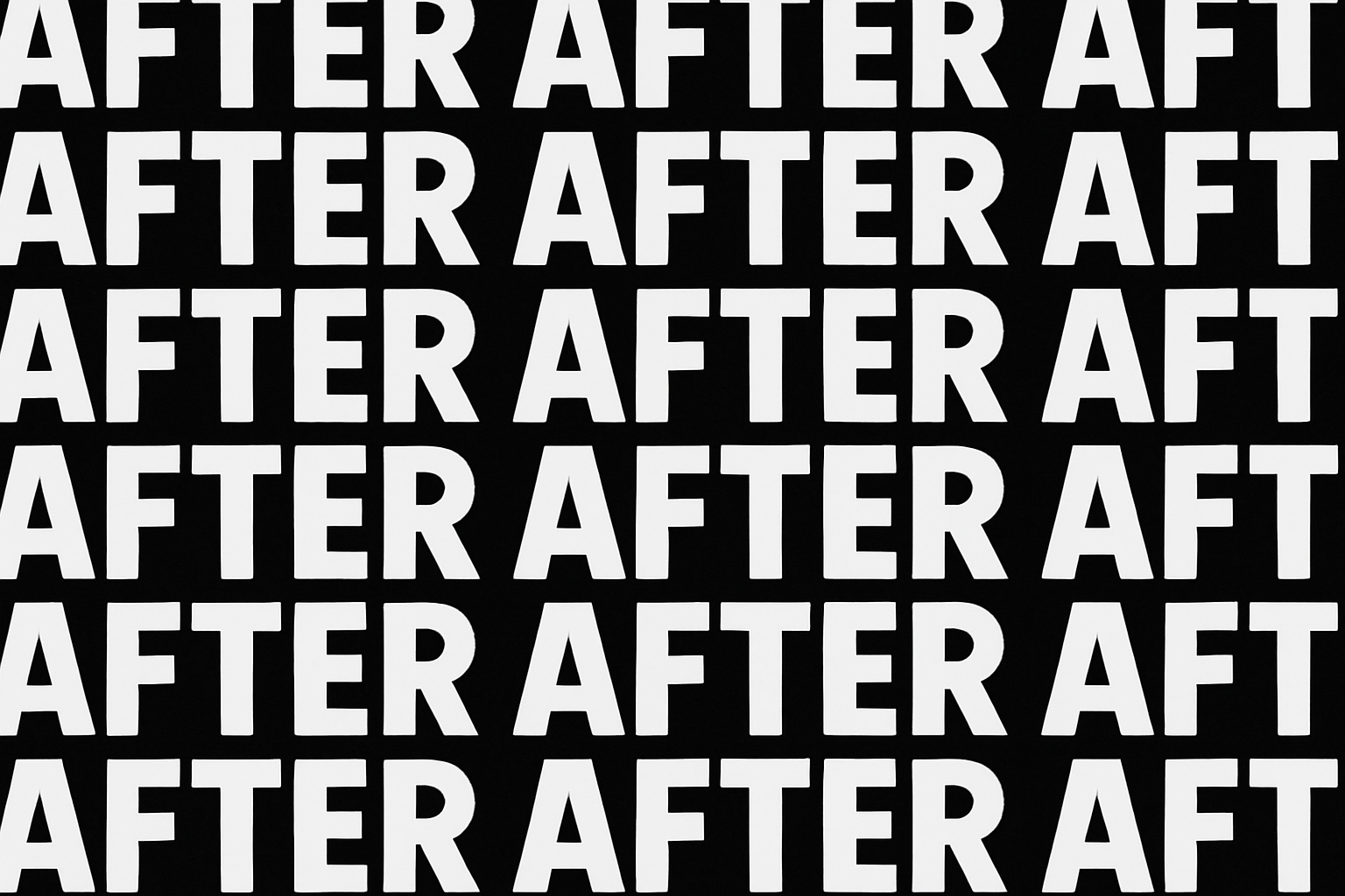 IT SHOULD SAY "AFTER" REPEATING